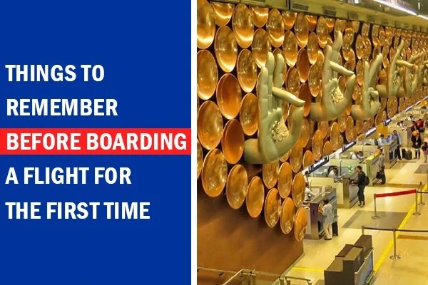Here is a List of Things to Remember Before Boarding a Flight for the First Time Bhartiya Airways Bhartiya Airways